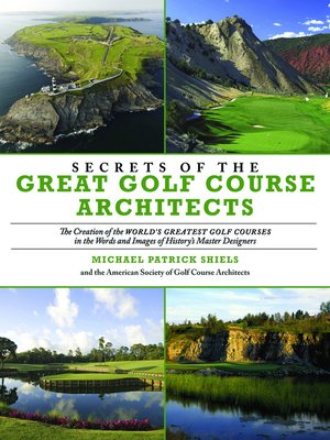 cover image of Secrets Of The Great Golf Course